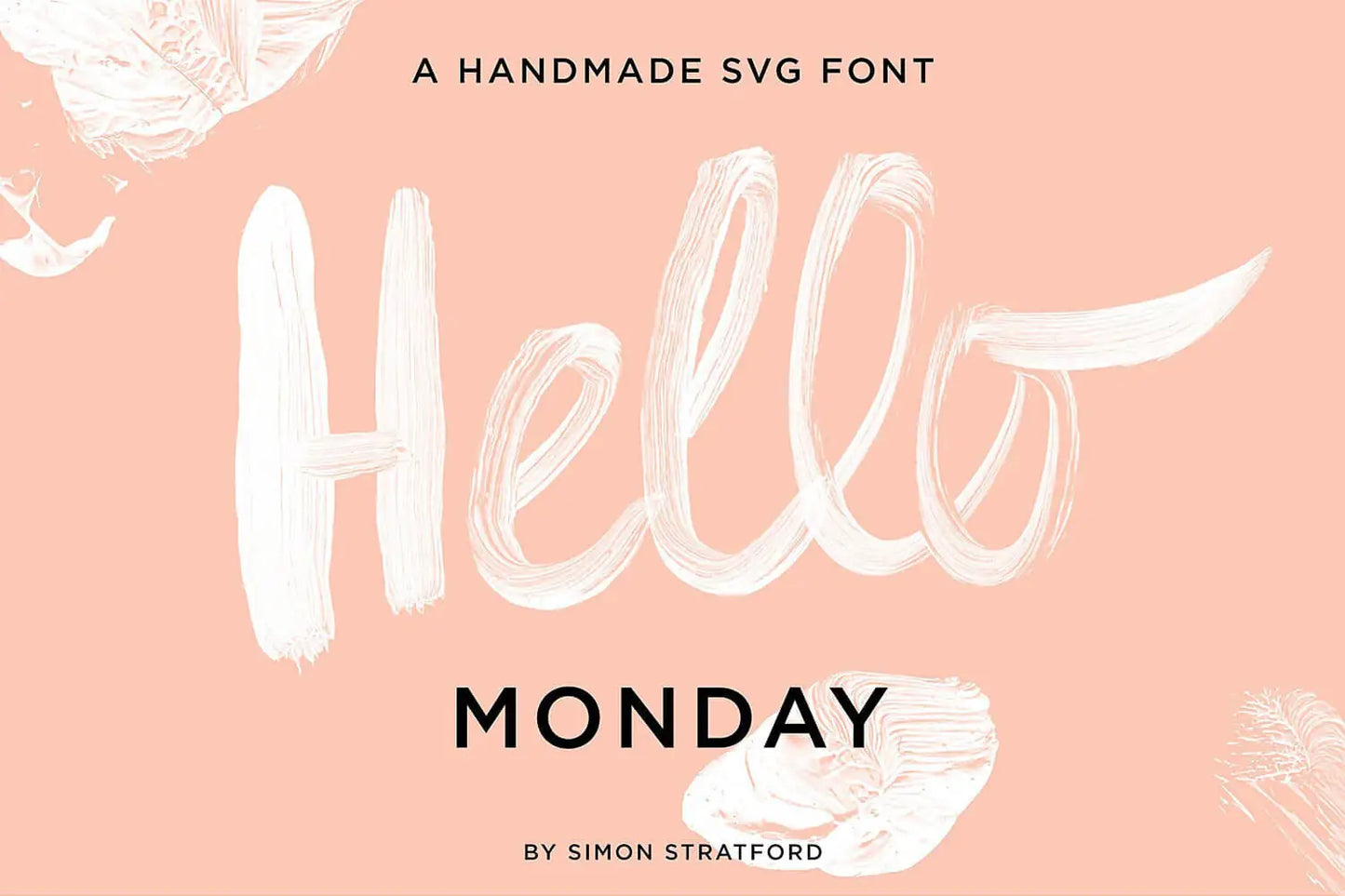 Hello Monday SVG Font by Simon Stratford