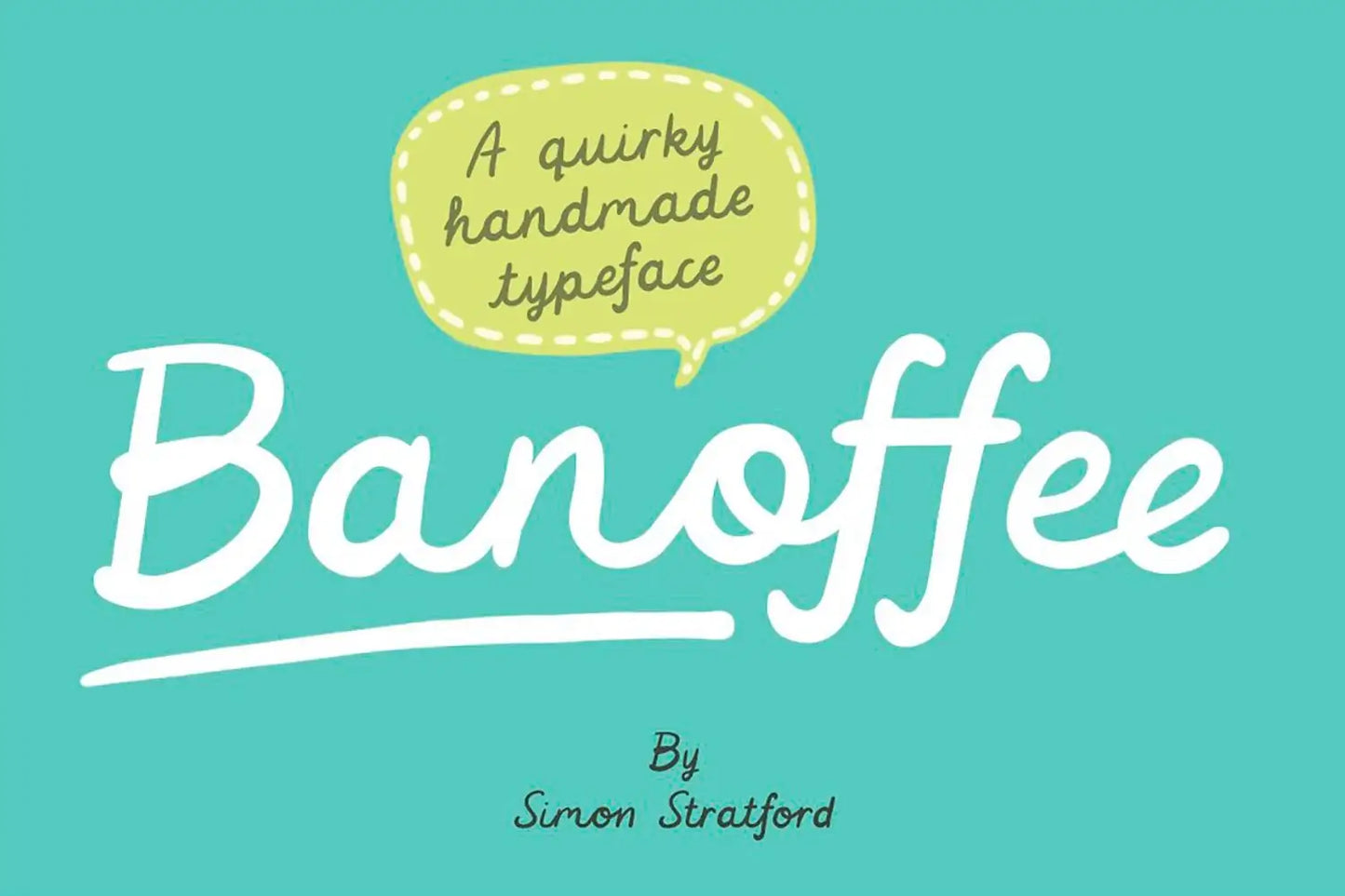 Banoffee font by Simon Stratford