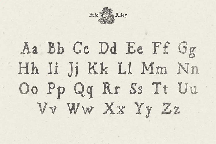 Bold Riley bold letterforms highlighting bold handmade serifs