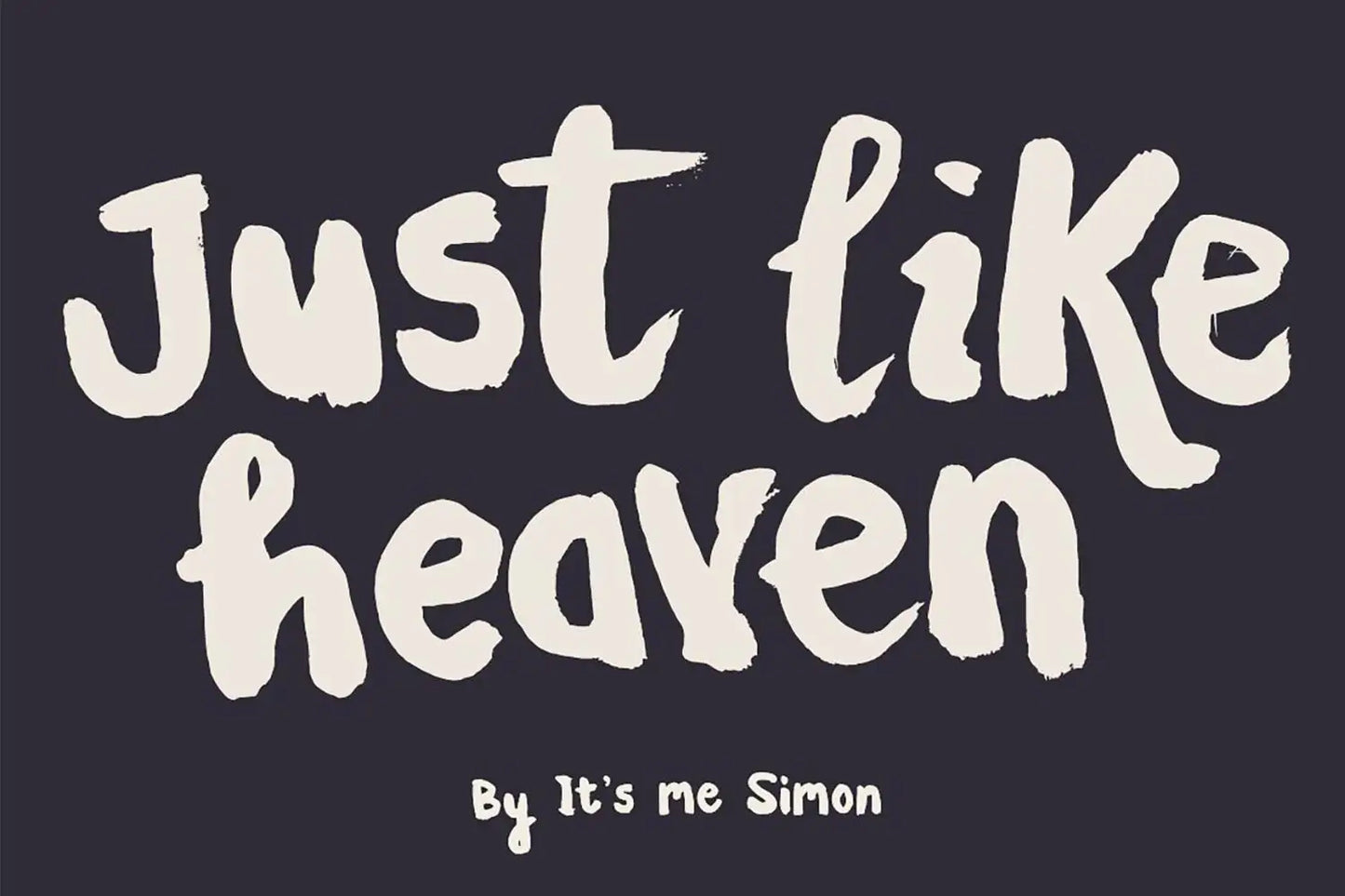 Just like heaven font by Simon Stratford
