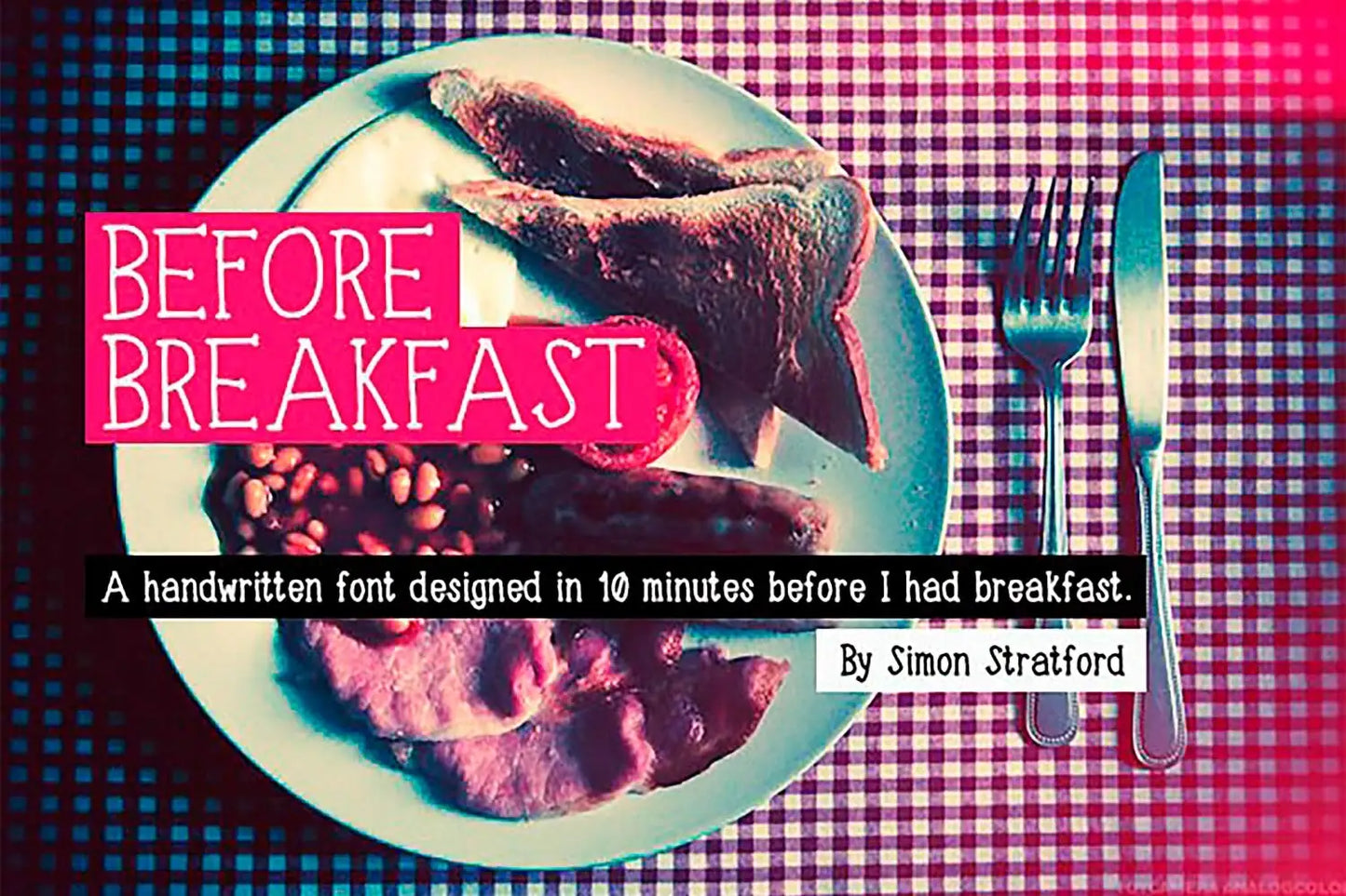 Before Breakfast font by Simon Stratford