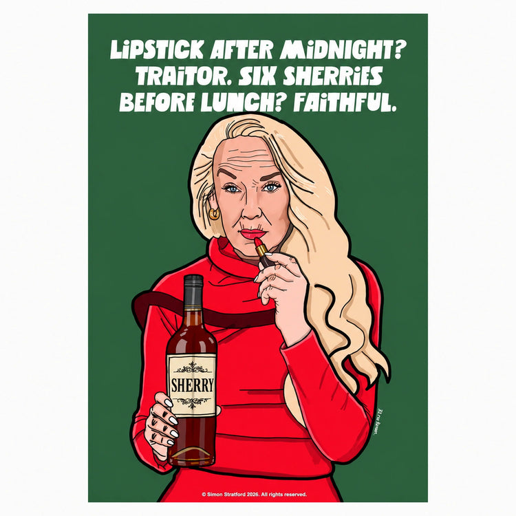 Jerry Hall Christmas card holding sherry and lipstick: Lipstick after midnight? Traitor. Six sherries before lunch? Faithful.
