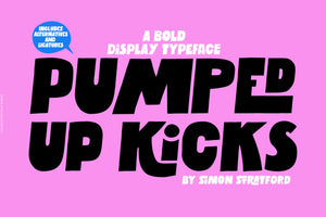 Pumped up kicks typeface by Simon Stratford