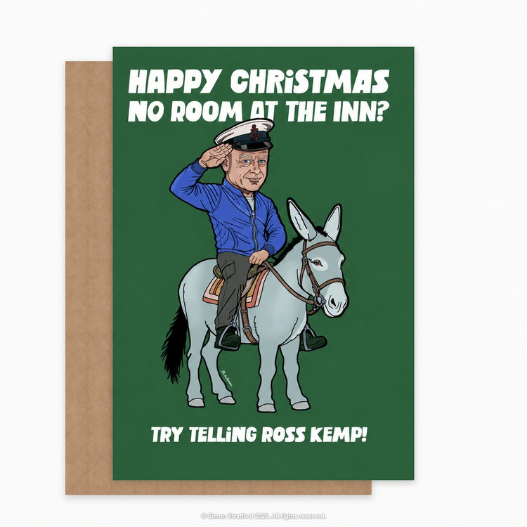 Ross Kemp Christmas card showing him saluting on a donkey: No room at the inn? Try telling Ross Kemp. Shown with a brown kraft envelope peeking out to the left on a light grey background.